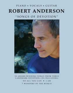 Songs of Devotion by Robert Anderson