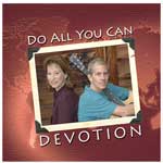 Lori and Robert | Devotion | Do All You Can